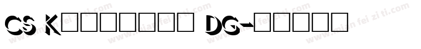 CS Kirisame DG字体转换